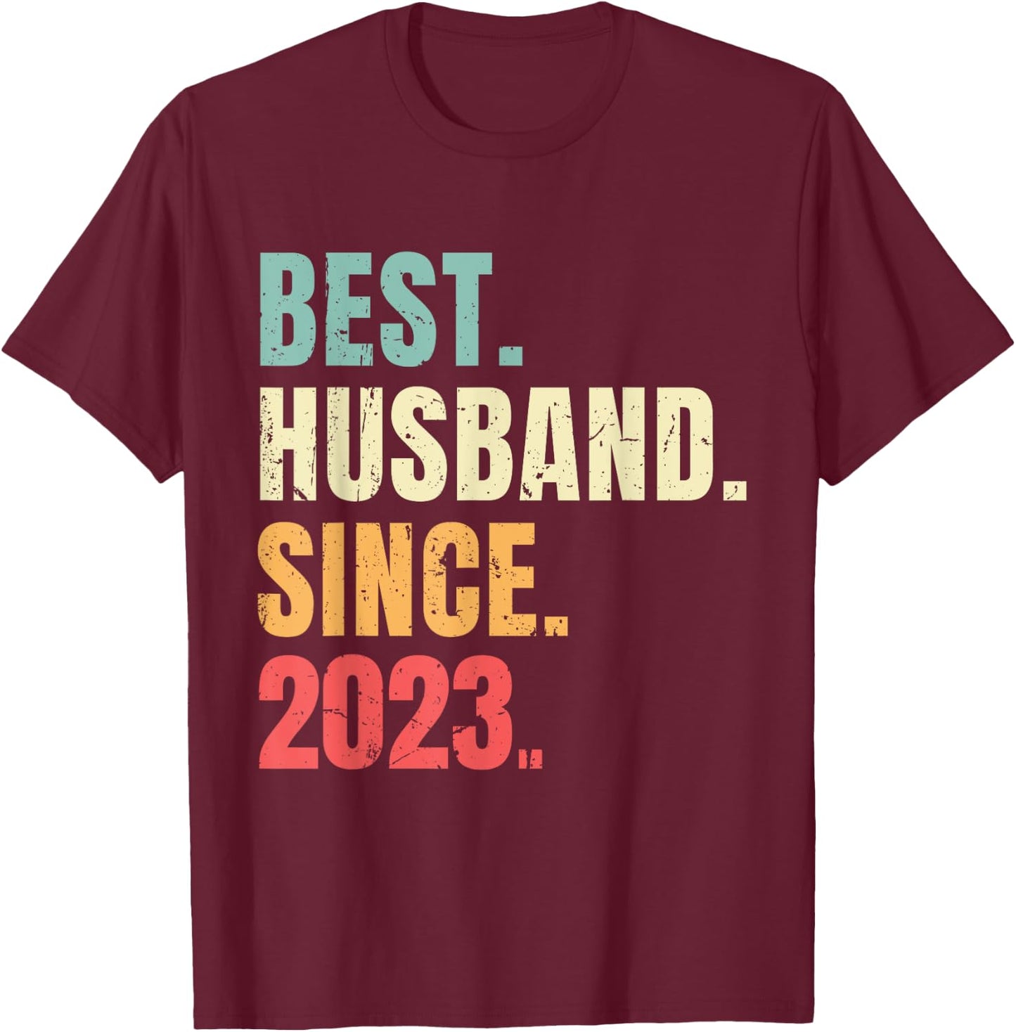 Best Husband Since 2023 Retro Funny Wedding Anniversary 2023 T-Shirt - T-Shirt | Maroon