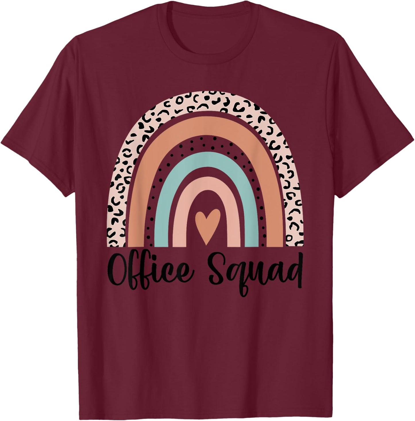 Office Squad Rainbow Leopard Admin Assistants School Team T-Shirt - T-Shirt | Maroon