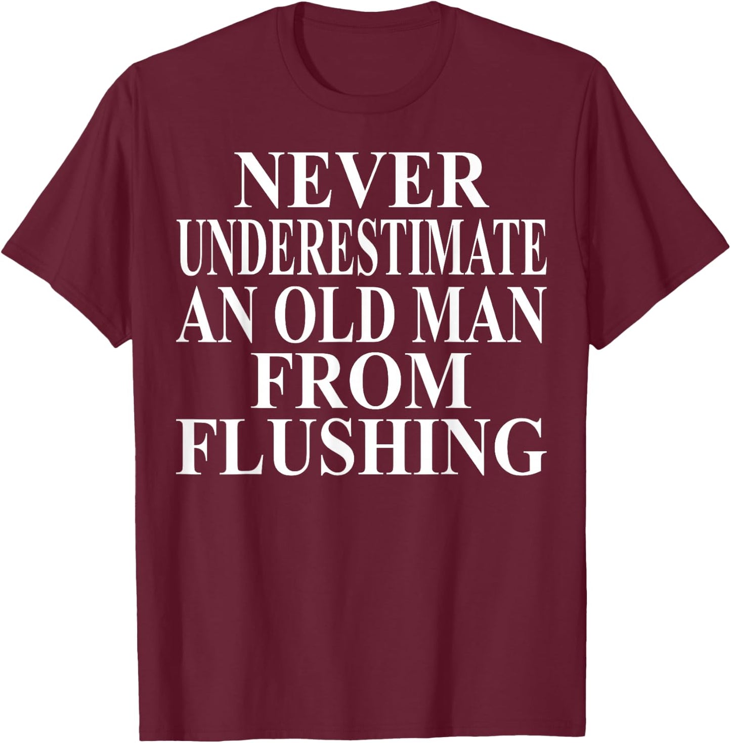 Flushing Apparel | Amazing Funny Queens Design T-Shirt - T-Shirt | Maroon