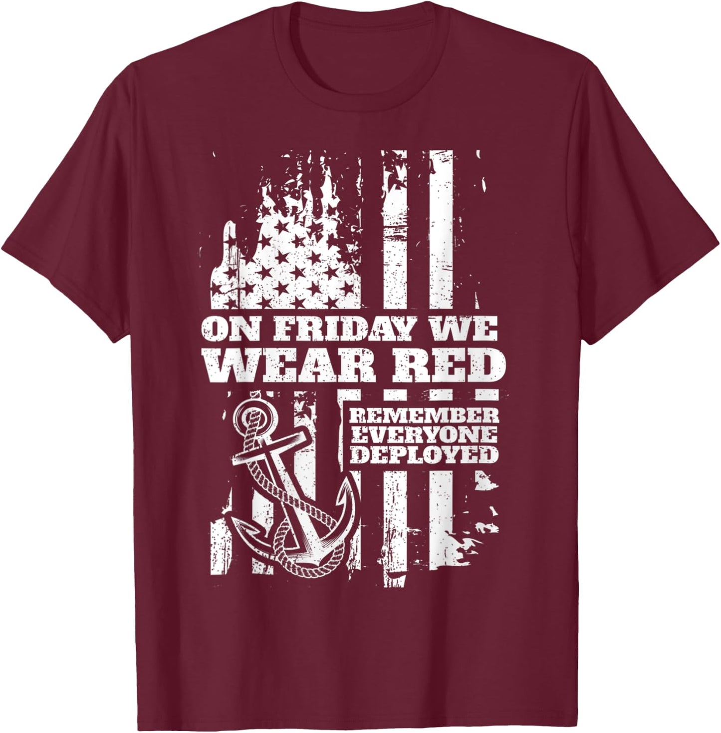 On Friday We Wear Red Friday Military Support troops US Flag T-Shirt - T-Shirt | Maroon