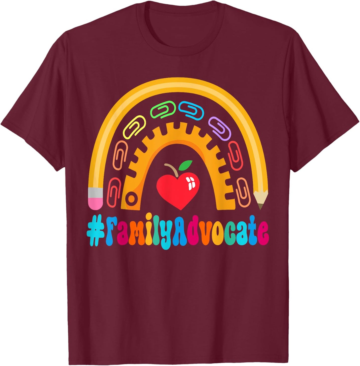 Family Advocate Appreciation Week Back to School T-Shirt - T-Shirt | Maroon