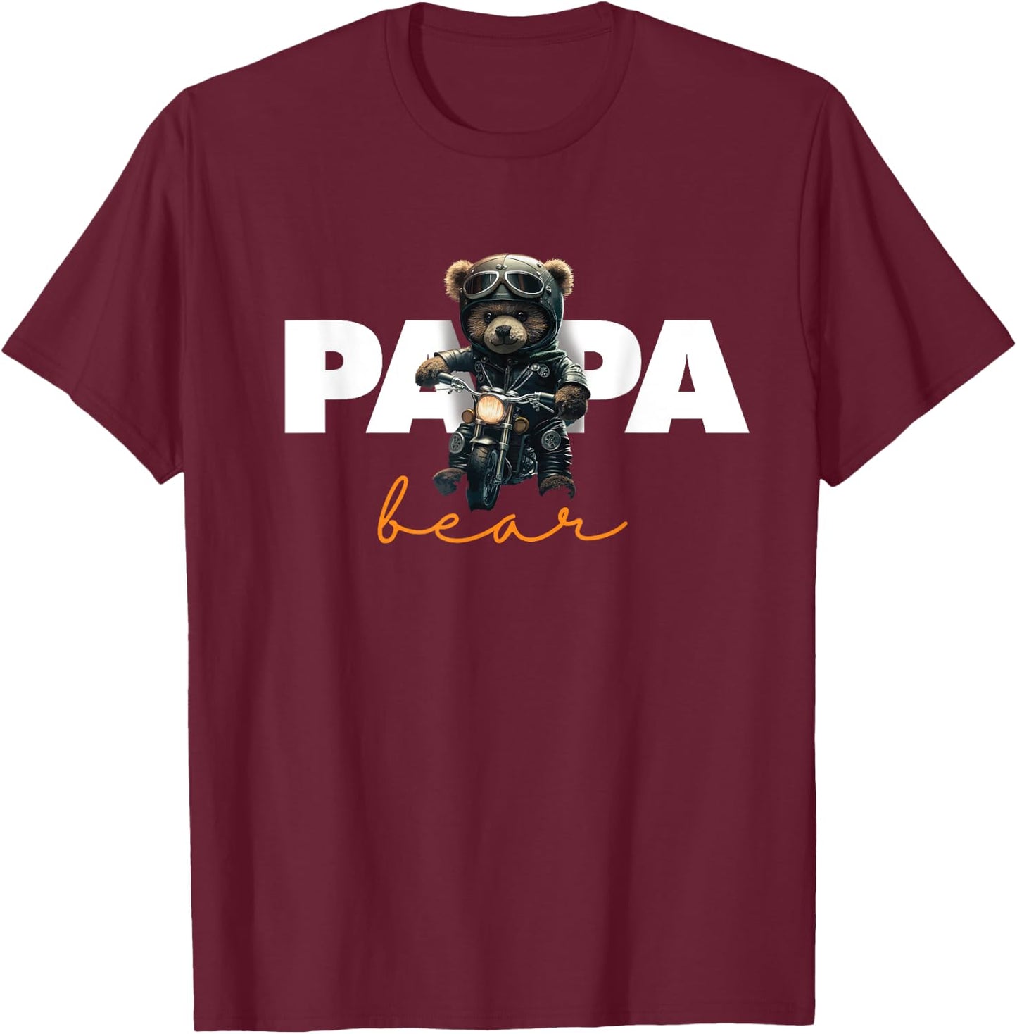 Funny Papa Biker Bear | Motorsport Motorcycle | Father Biker T-Shirt - T-Shirt | Maroon