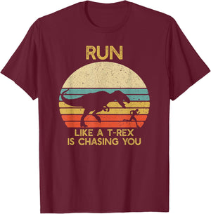 Run Like a T rex Is Chasing You Funny Running T-Shirt - T-Shirt | Maroon