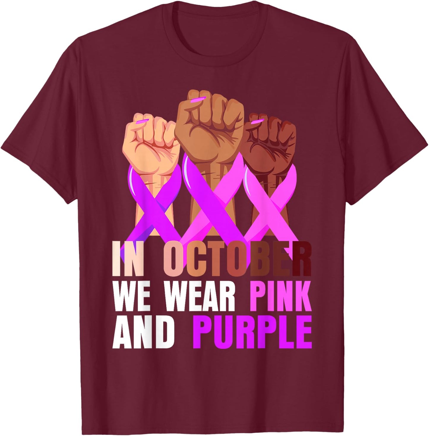 Breast Cancer Pink Domestic Violence Purple Awareness Month T-Shirt - T-Shirt | Maroon
