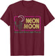 Vintage Retro Neon Moons Funny Lyrics Music 70s Shirt Cactus T-Shirt - T-Shirt | Maroon