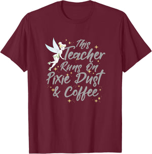 Disney Peter Pan Tinkerbell Teacher Pixie Dust And Coffee T-Shirt - T-Shirt | Maroon