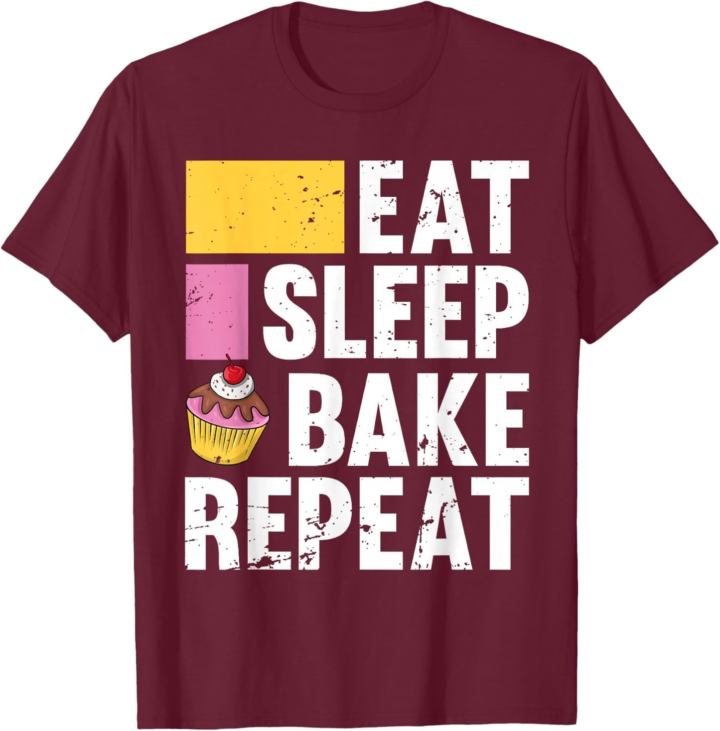 Funny Cupcake Design Women Baking Bake Cookie Baker T-Shirt - T-Shirt | Maroon
