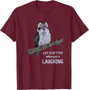 Australian Kookaburra Bird Ornithology Kookaburra Life Is Better - -Adults, Black, Small T-Shirt - T-Shirt | Maroon