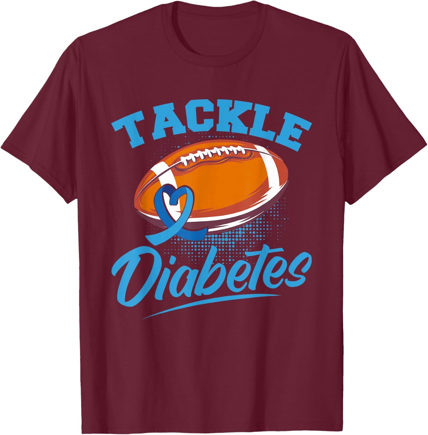 T1D Warrior Diabetes Awareness Tackle Diabetes T-Shirt - T-Shirt | Maroon