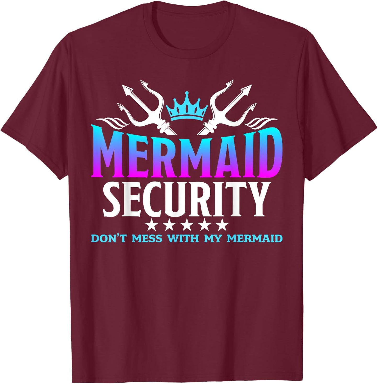 Mermaid Security Family Birthday Halloween Costume Boys Men T-Shirt - T-Shirt | Maroon
