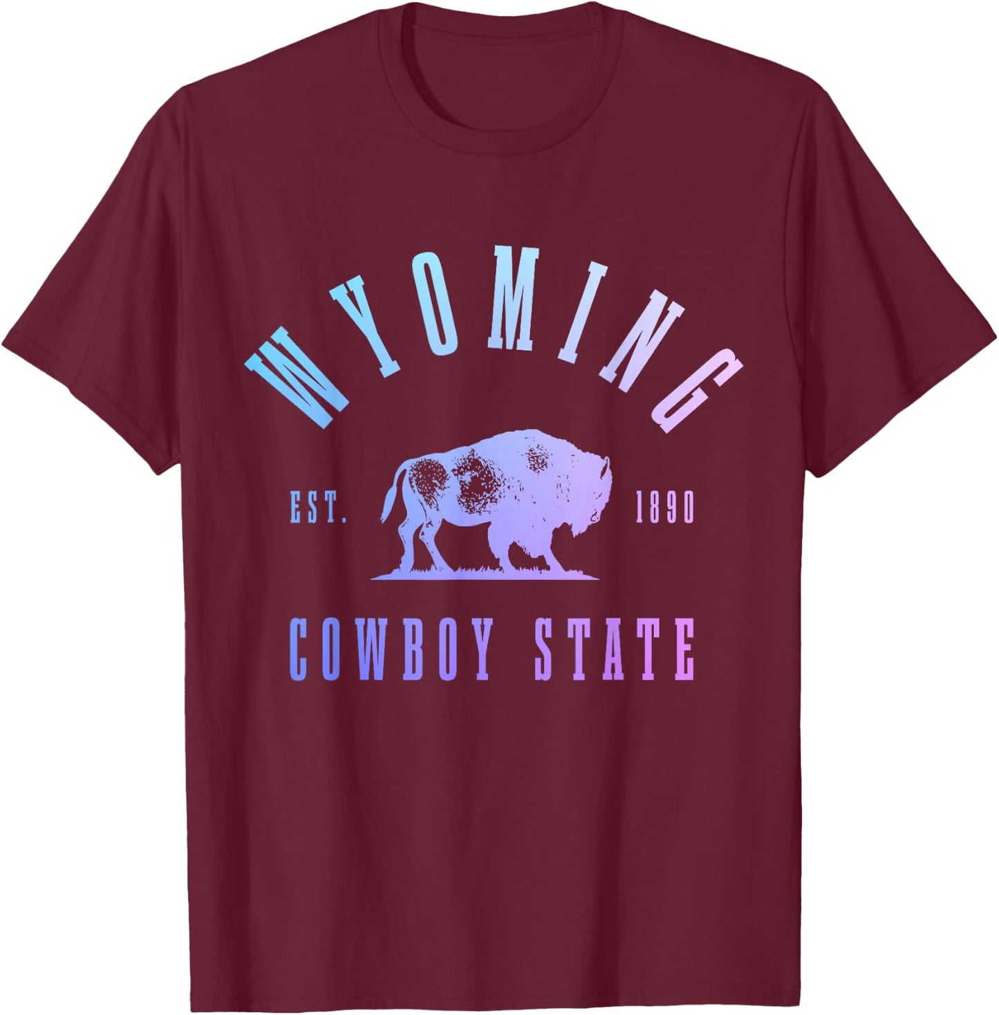 Wyoming, East. 1890 The Cowboy State Bison Vintage Pride T-Shirt - T-Shirt | Maroon