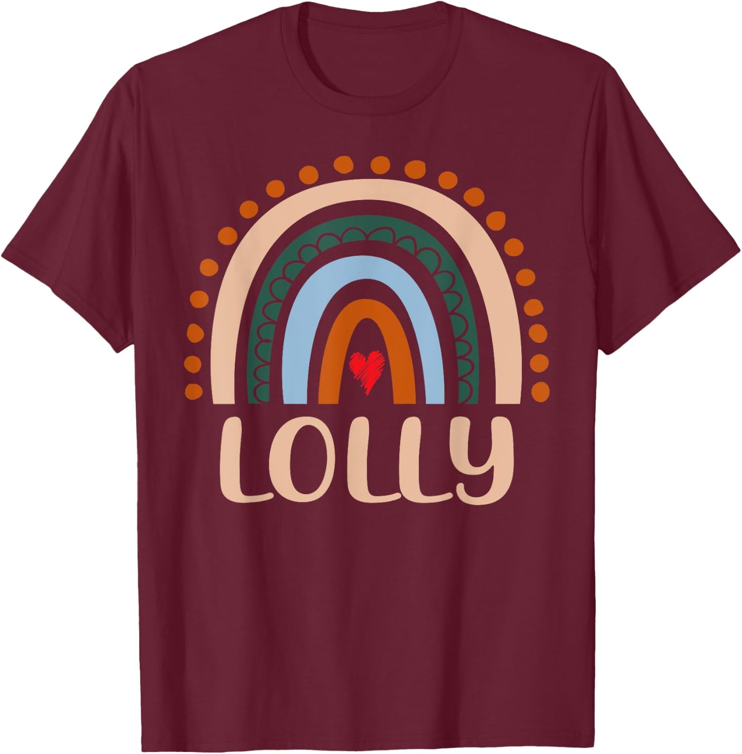 Lolly Rainbow Grandma Cute Mothers Day Funny Lolly T-Shirt - T-Shirt | Maroon