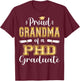 Proud Grandma Class Of 2023 PHD Graduate Doctorate T-Shirt - T-Shirt | Maroon