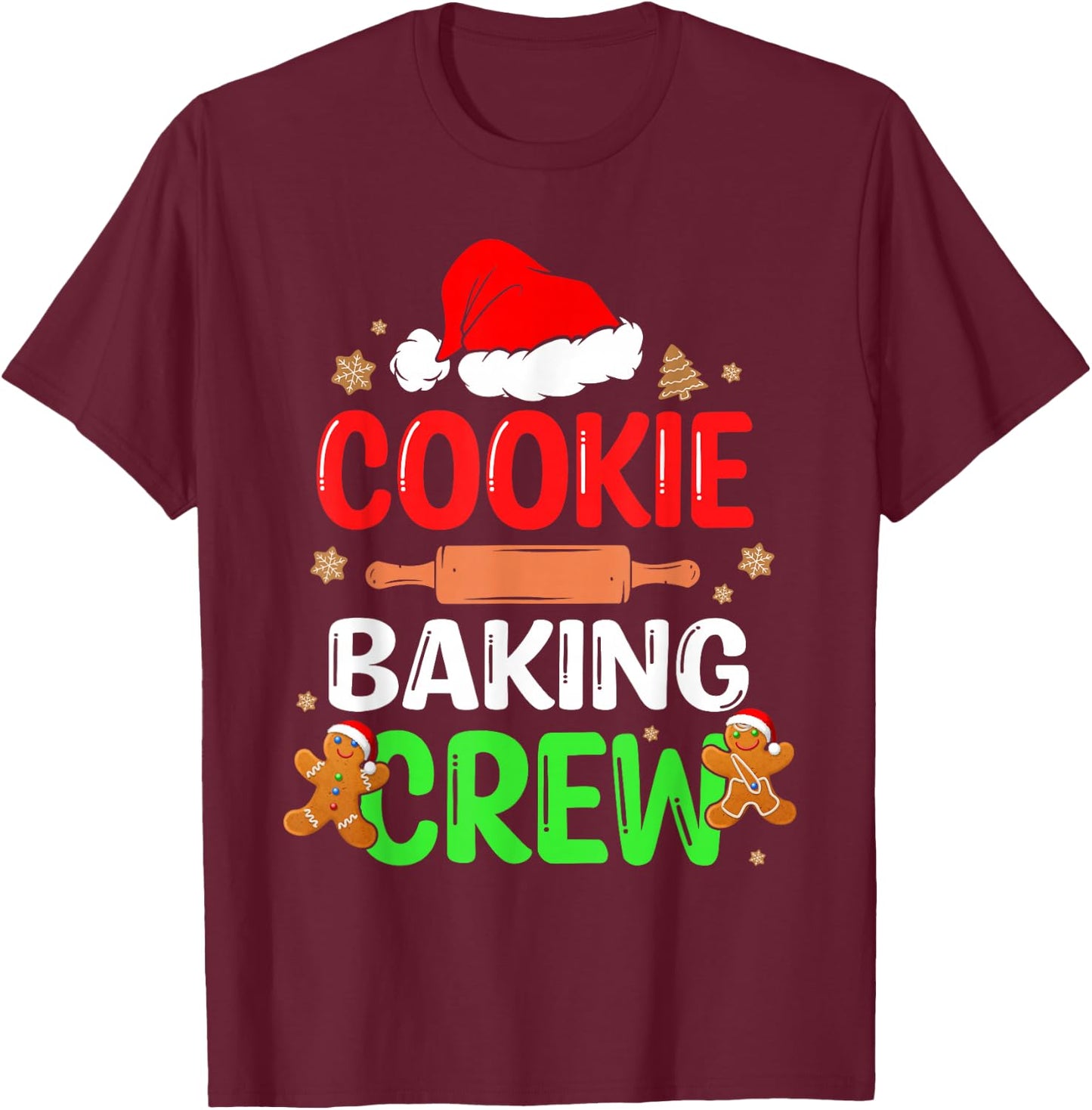 Merry Christmas Cookie Baking Crew Funny Baking Baker Xmas T-Shirt - T-Shirt | Maroon