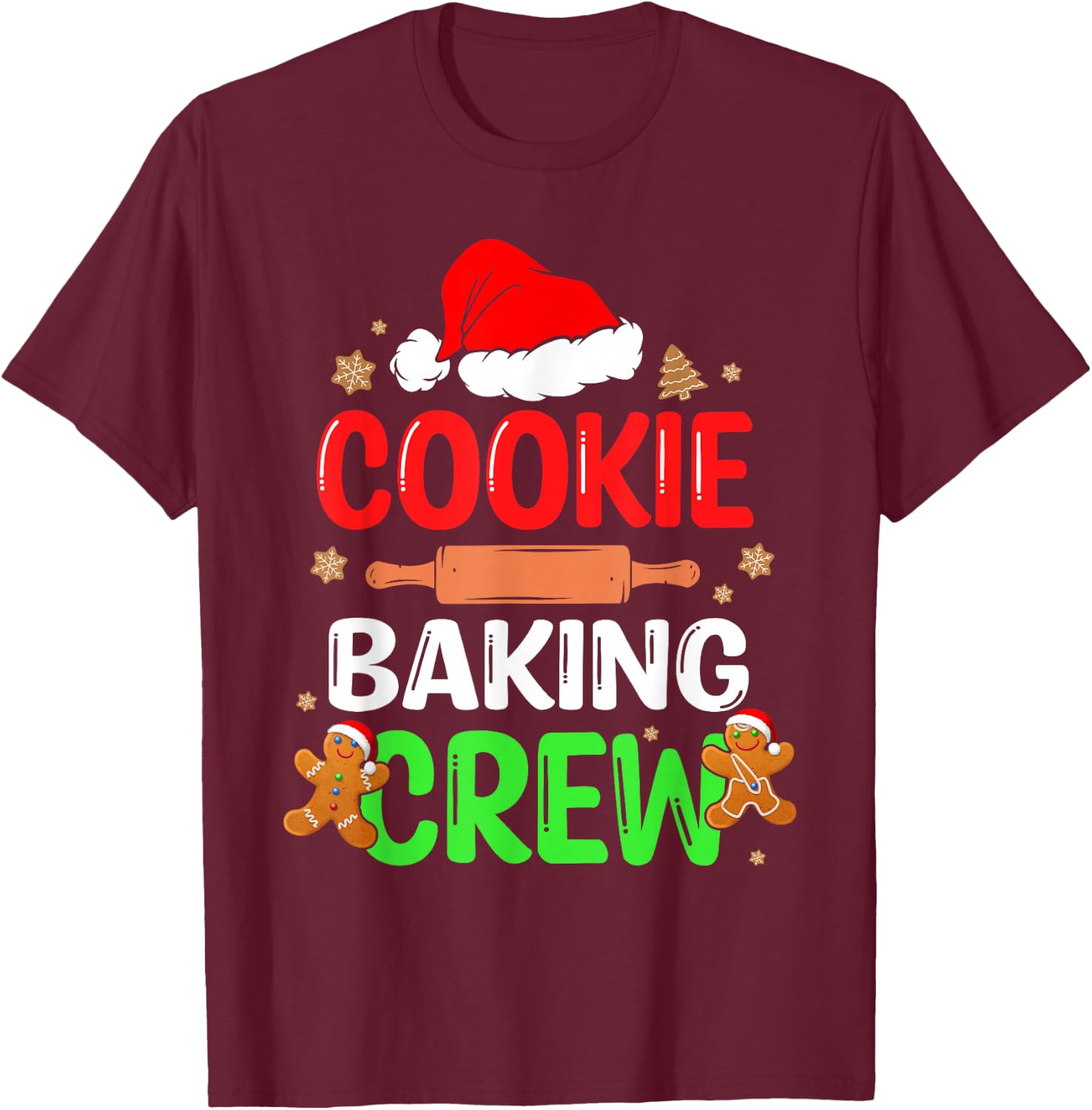 Merry Christmas Cookie Baking Crew Funny Baking Baker Xmas T-Shirt - T-Shirt | Maroon