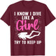 Cool Scuba Diving Girls Rescue Diver Ocean Divers T-Shirt - T-Shirt | Maroon