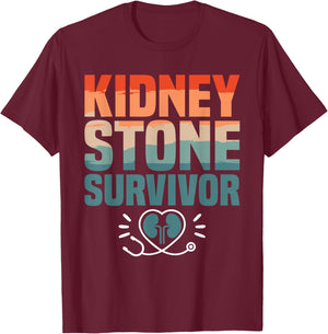 Kidney Stone Survivor Surgery T-Shirt - T-Shirt | Maroon