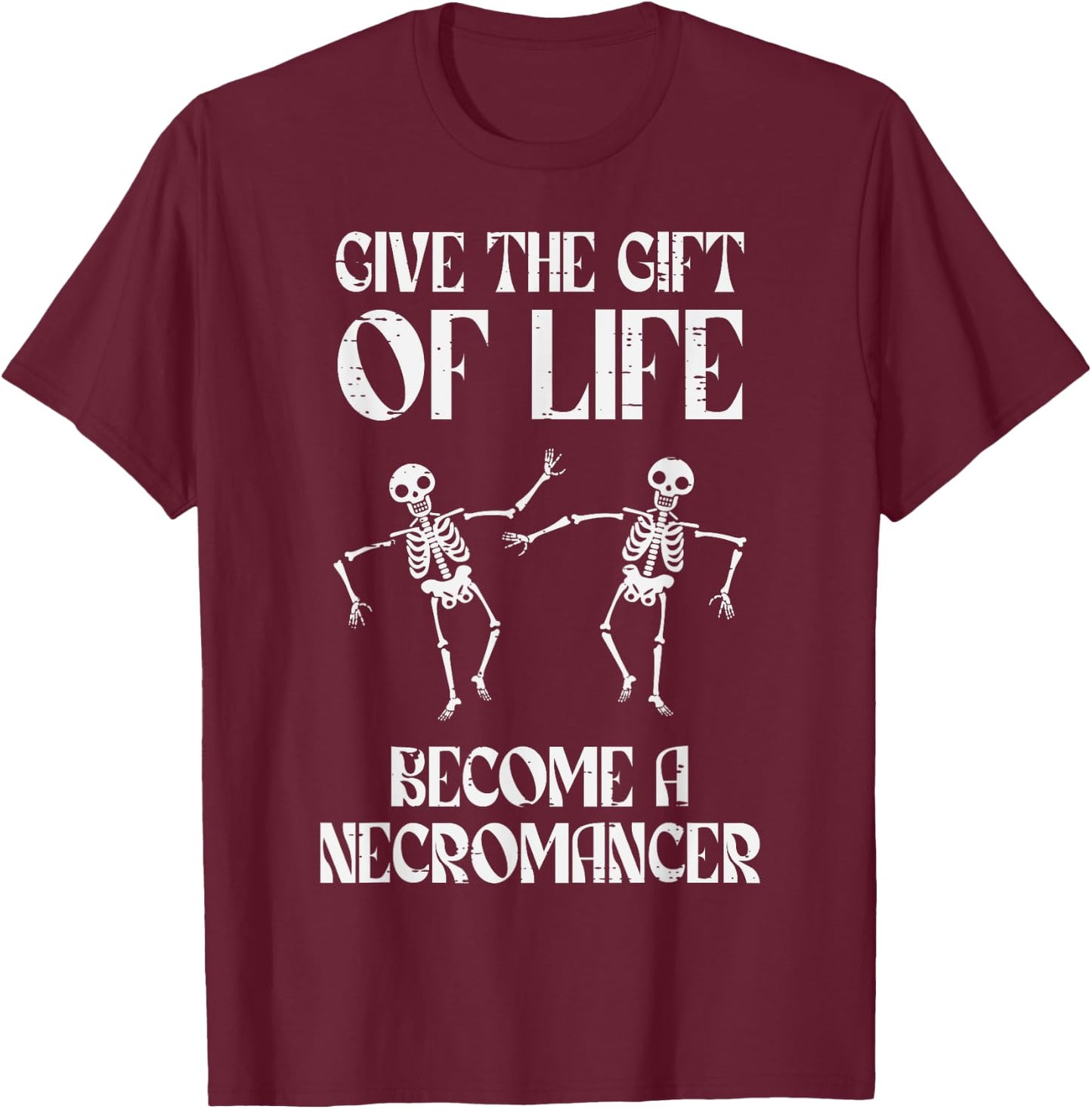 Rpg Become Necromancer Funny Gamer Boys Men Youth T-Shirt - T-Shirt | Maroon