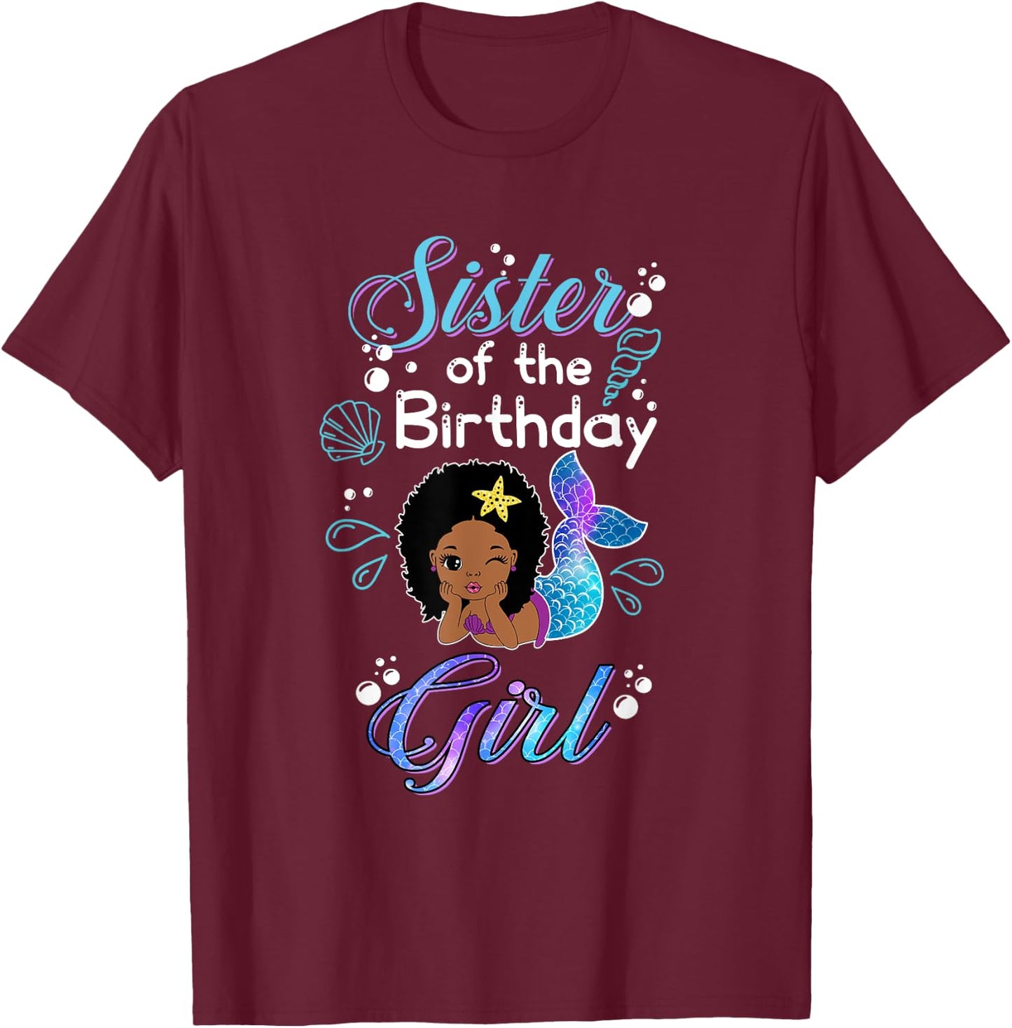 Sister Of The Birthday Mermaid African American Kid Sis Girl T-Shirt - T-Shirt | Maroon