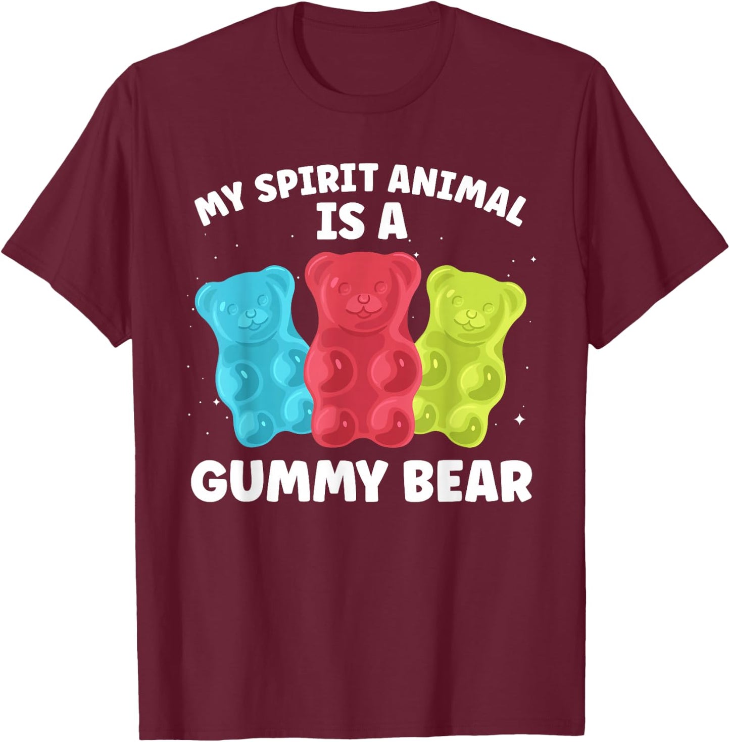 Funny Gummy Bear Art Women Kids Candy Lover Gummies T-Shirt - T-Shirt | Maroon