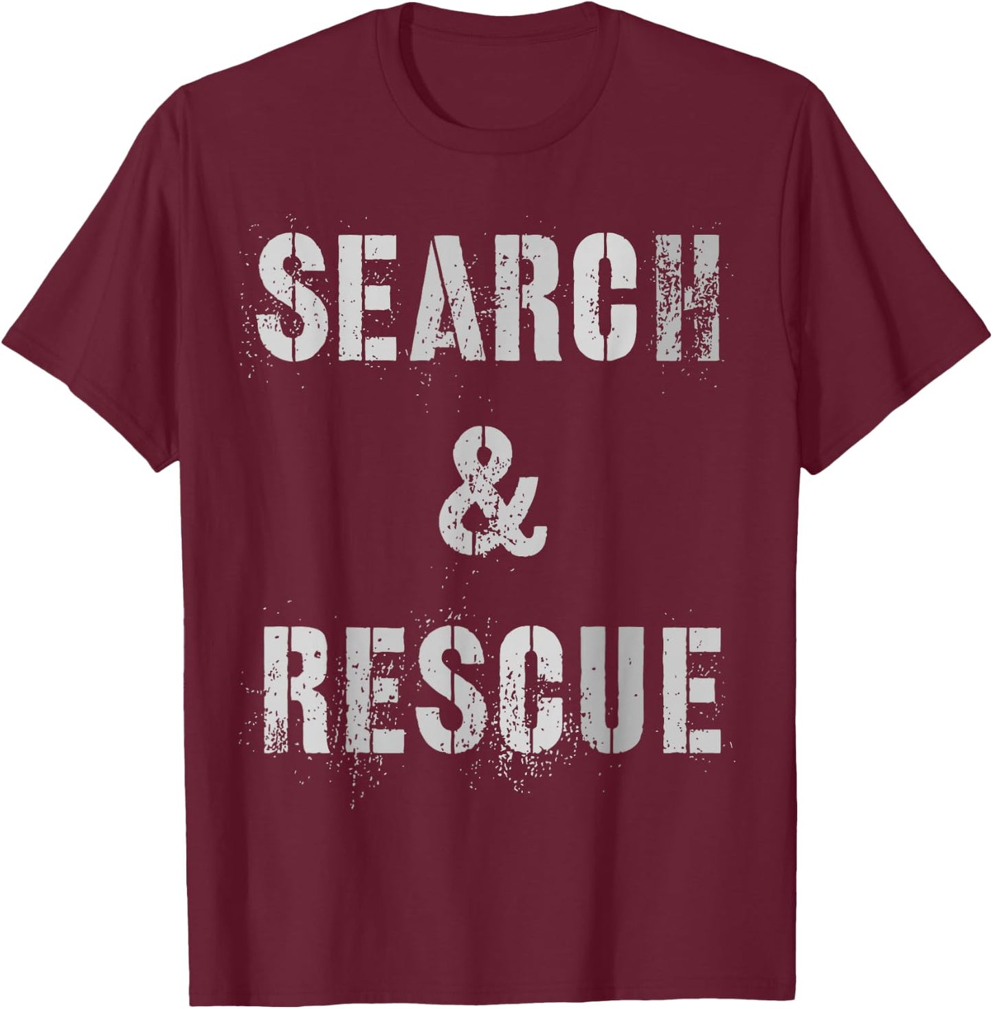 Vintage SEARCH & RESCUE S.A.R Dept Uniform SAR Friends T-Shirt - T-Shirt | Maroon