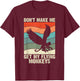Vintage Retro Don't Make Me Get My Flying Monkeys T-Shirt - T-Shirt | Maroon