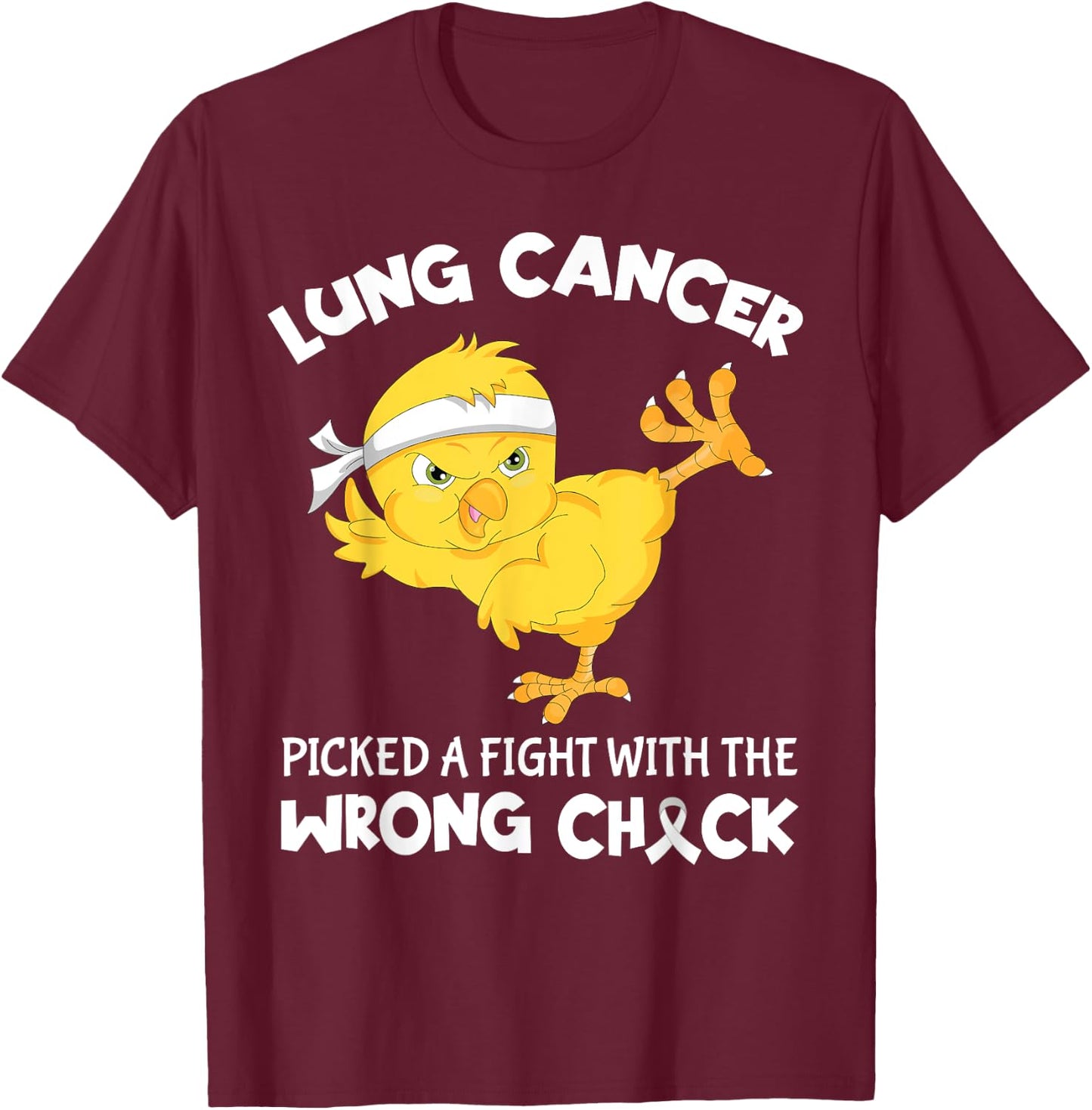 Lung Cancer Picked A Fight The Wrong Chick Funny Lung Cancer T-Shirt - T-Shirt | Maroon