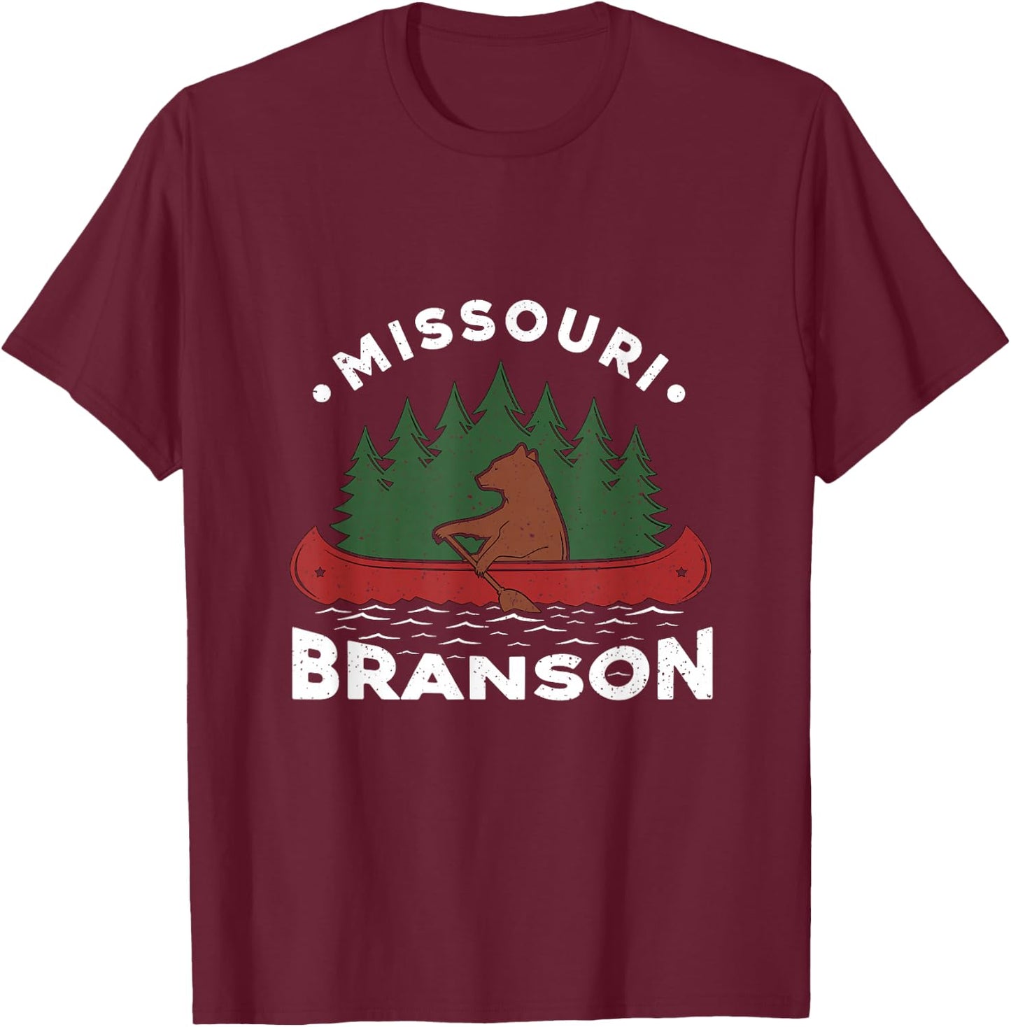 Funny Branson Missouri Bear Vintage Camping Rowing Souvenir T-Shirt - T-Shirt | Maroon