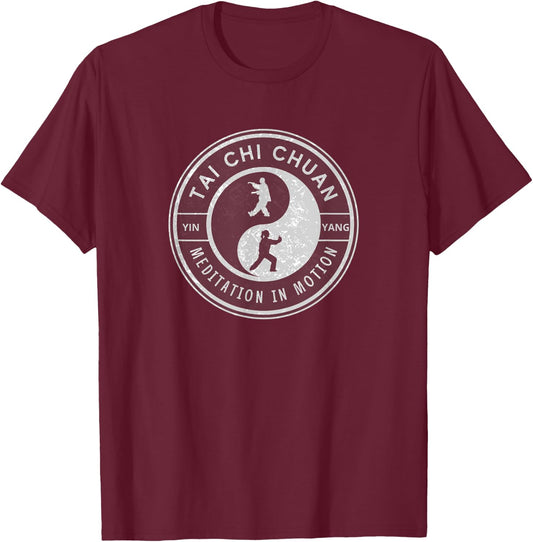 Tai Chi Chuan, Yin Yang, Meditation in Motion T-Shirt - T-Shirt | Maroon