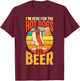 Hot Dog Adult Beer Retro I'm Here For The Hot Dogs And Beer T-Shirt - T-Shirt | Maroon
