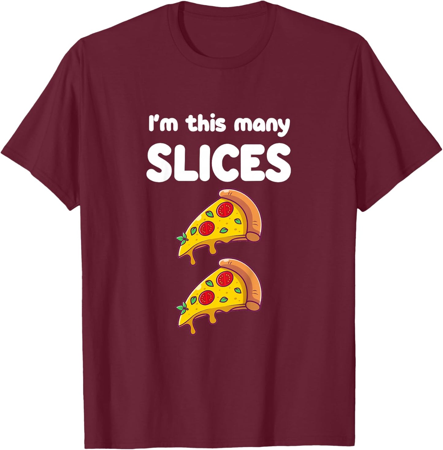 Cute Pizza 2nd Birthday I'm This Many Slices 2-Year-Old T-Shirt - T-Shirt | Maroon