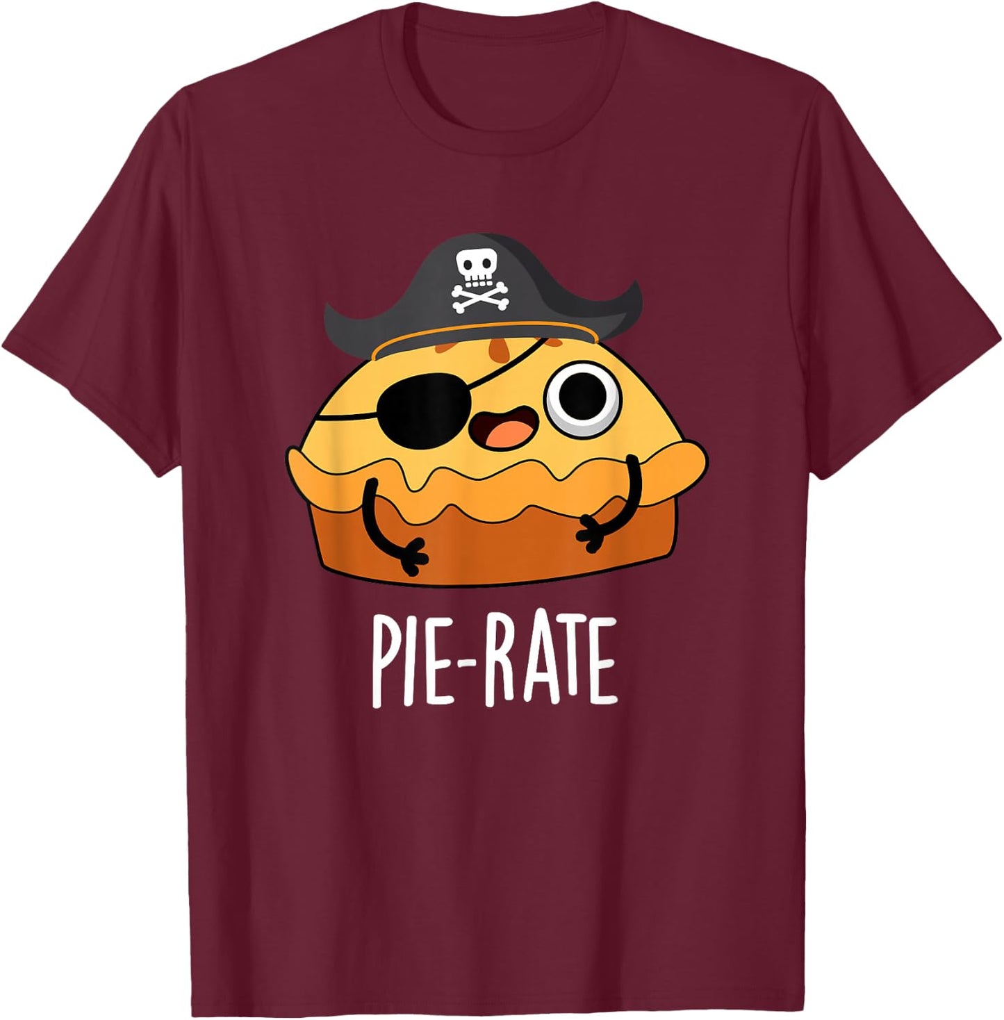 Pie-rate Funny Pie Pun T-Shirt - T-Shirt | Maroon