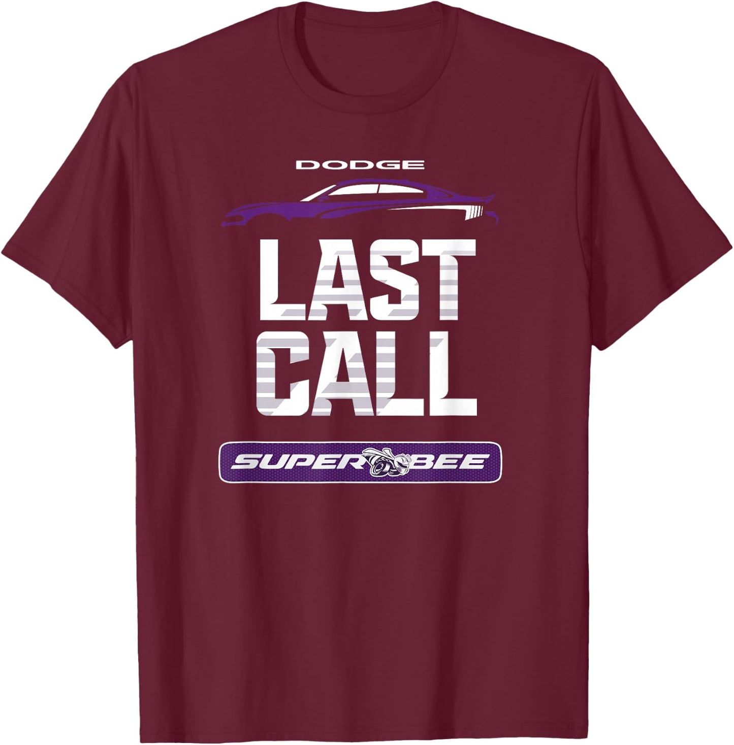 Dodge Charger Super Bee, Last Call T-Shirt - T-Shirt | Maroon