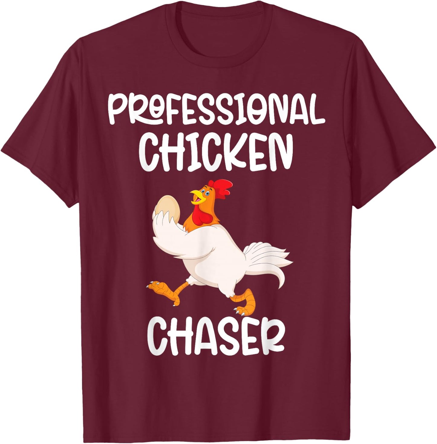 Professional Chicken Chaser Funny Farm Farmer Kids Running T-Shirt - T-Shirt | Maroon