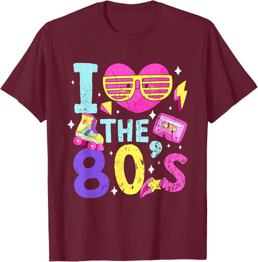 Retro 1980s Party Costume i Love The 80s T-Shirt - T-Shirt | Maroon