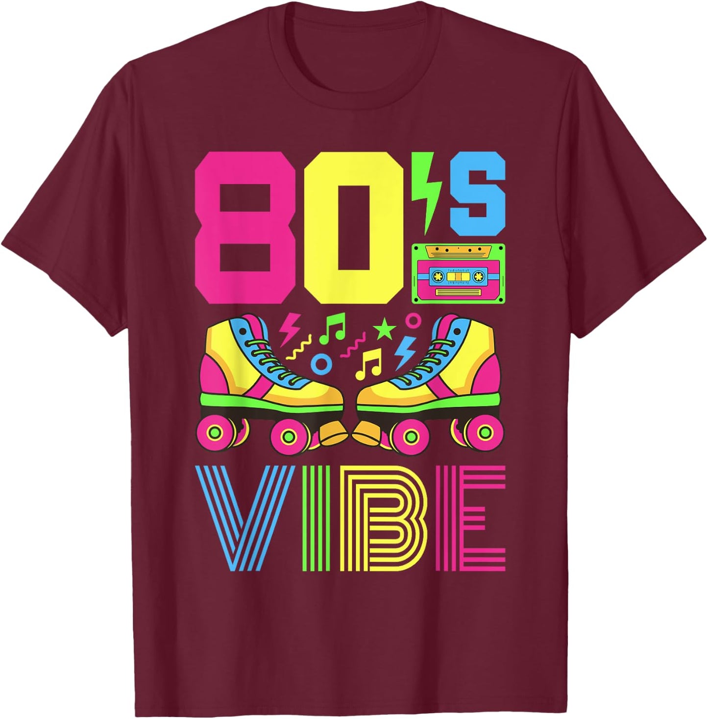80s Themed Clothes & Outfits Girls Kids 80s Vibe 1980s Fashion Theme Party Outfit Eighties Costume Black Classic Fit Short Sleeve Small T-Shirt - T-Shirt | Maroon