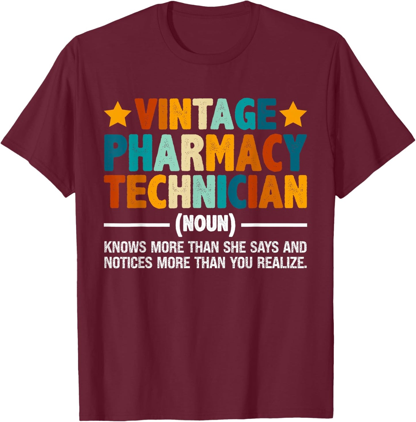 Vintage Pharmacy Technician Funny Pharmacist Tech Definition T-Shirt - T-Shirt | Maroon
