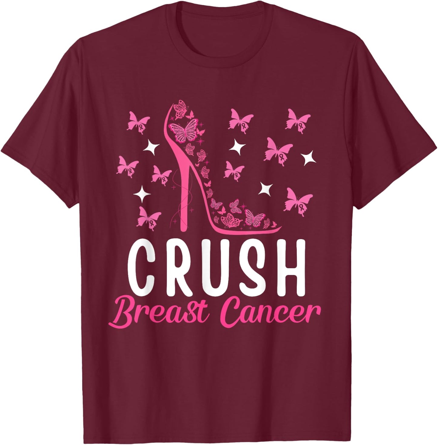 Crush Breast Cancer Awareness Pink Butterfly Strength T-Shirt - T-Shirt | Maroon