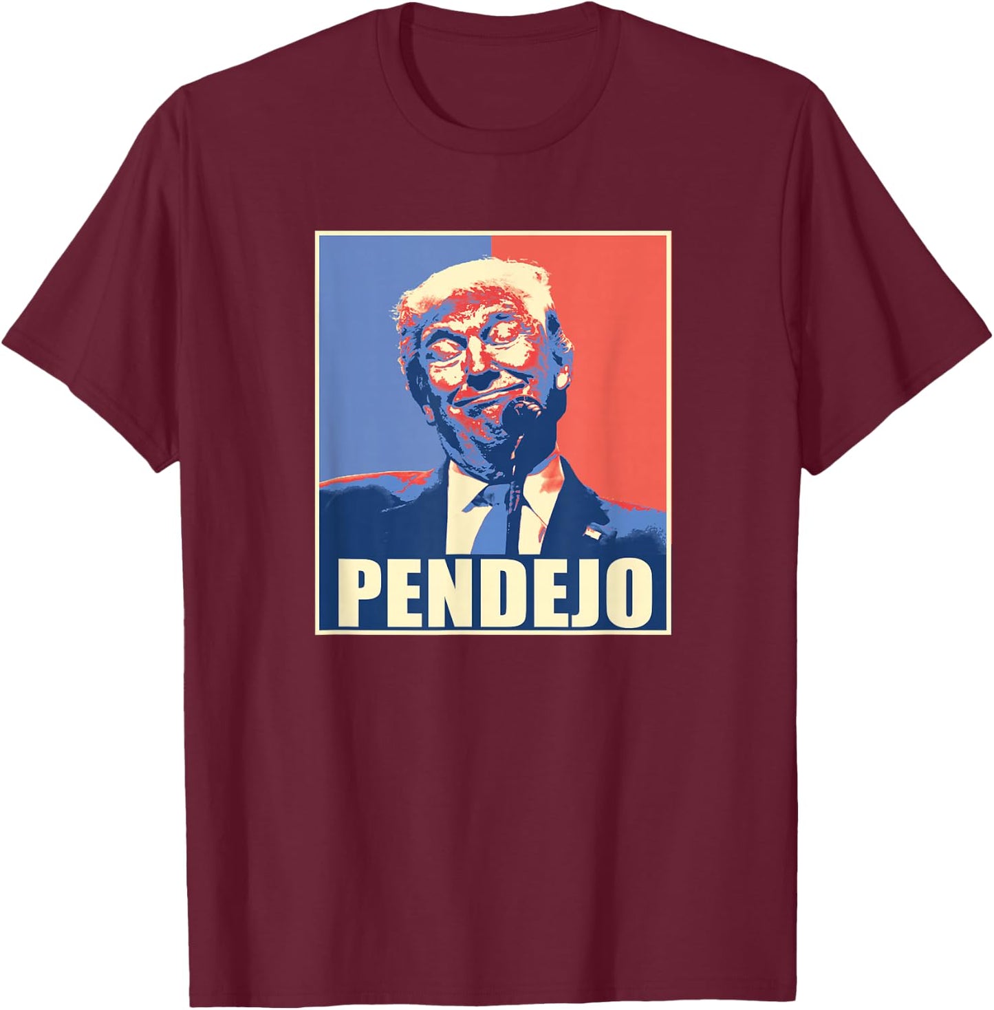 Donald Trump Pendejo Bad for America T-Shirt - T-Shirt | Maroon