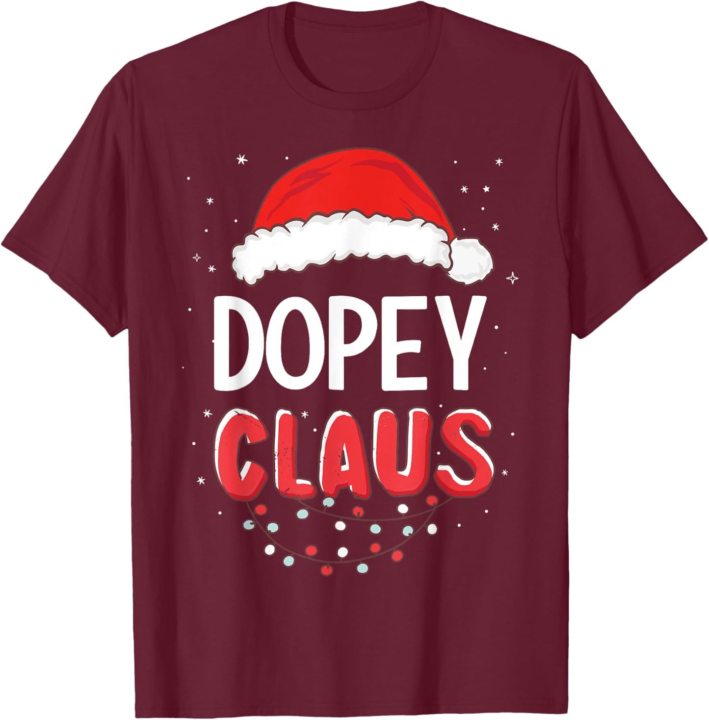 Dopey Santa Claus Christmas Matching Costume T-Shirt - T-Shirt | Maroon