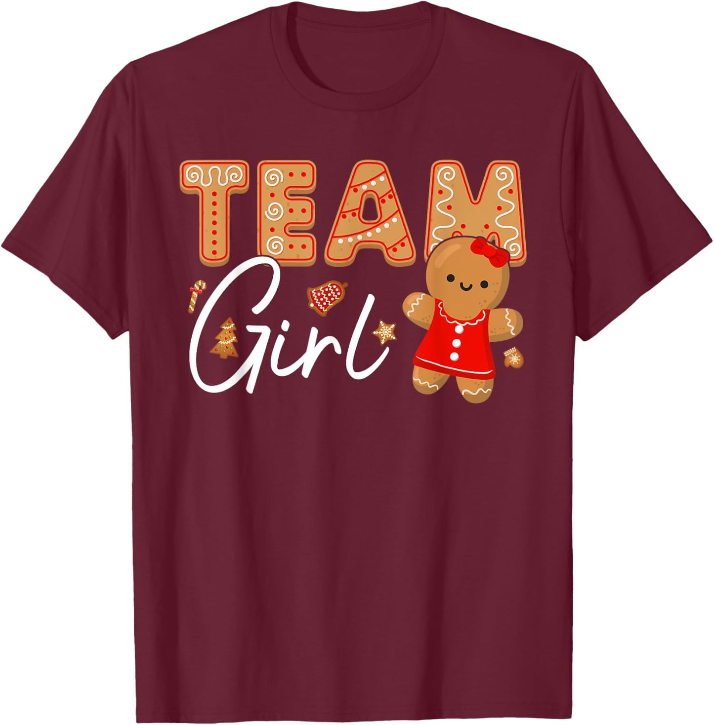 Gingerbread Christmas Team Girl Gender Reveal Baby Shower T-Shirt - T-Shirt | Maroon