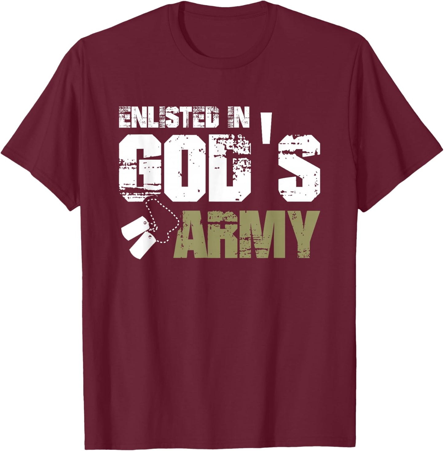 Enlisted In God's Army T-Shirt - T-Shirt | Maroon