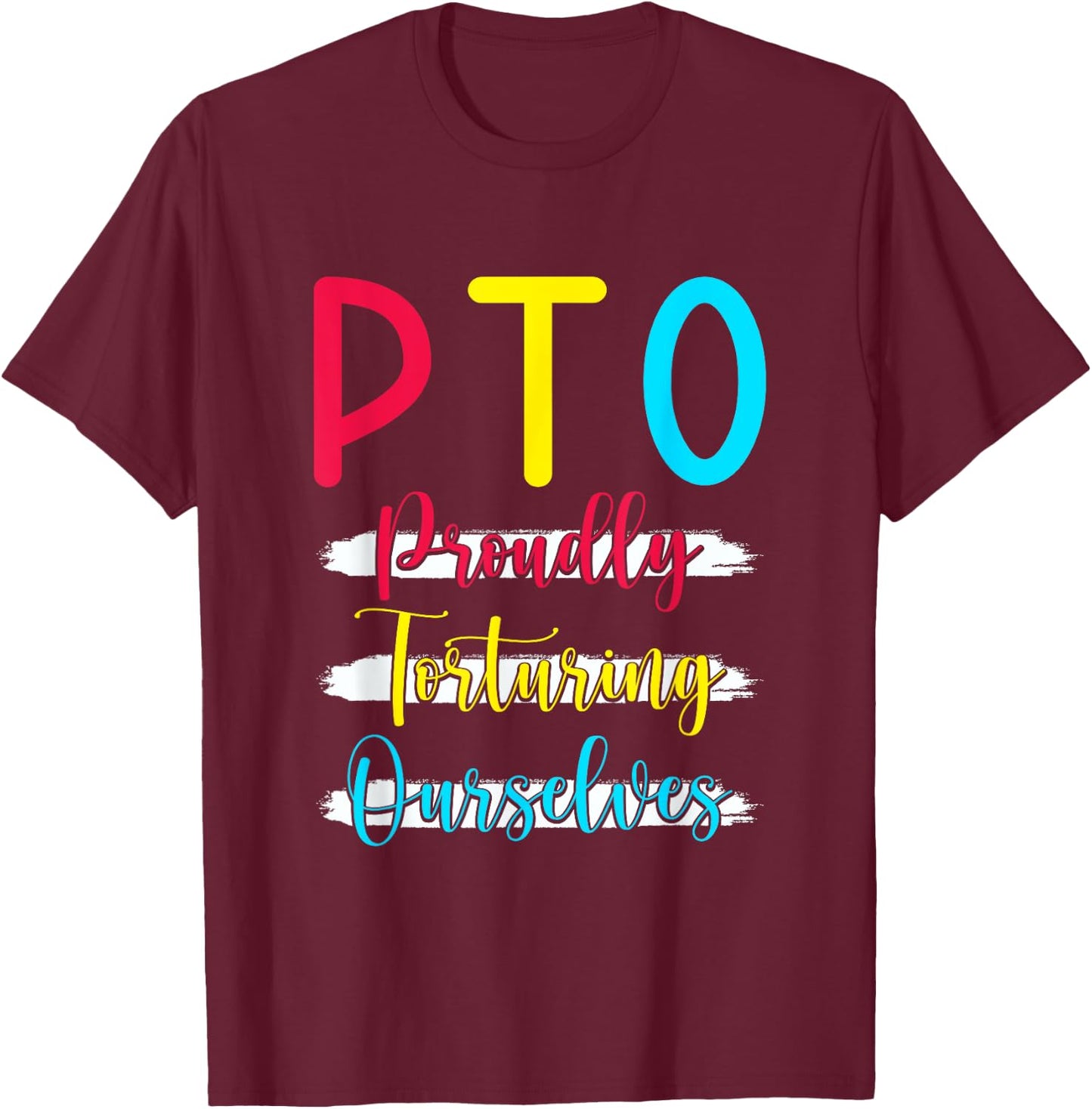 PTO School Parent T-Shirt - T-Shirt | Maroon