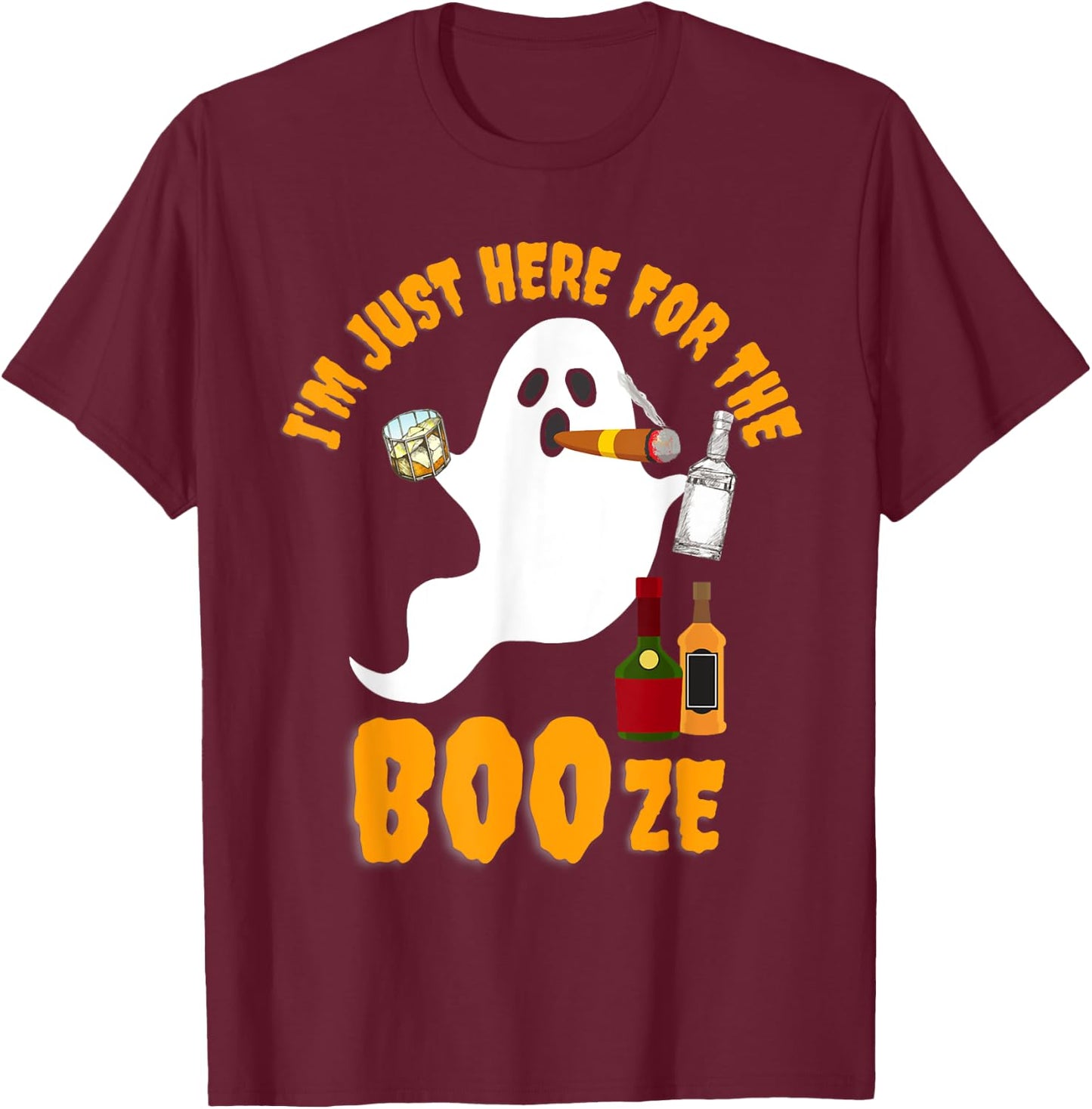 I'm Just Here For The Boos Booze Bourbon Drinking Halloween T-Shirt - T-Shirt | Maroon