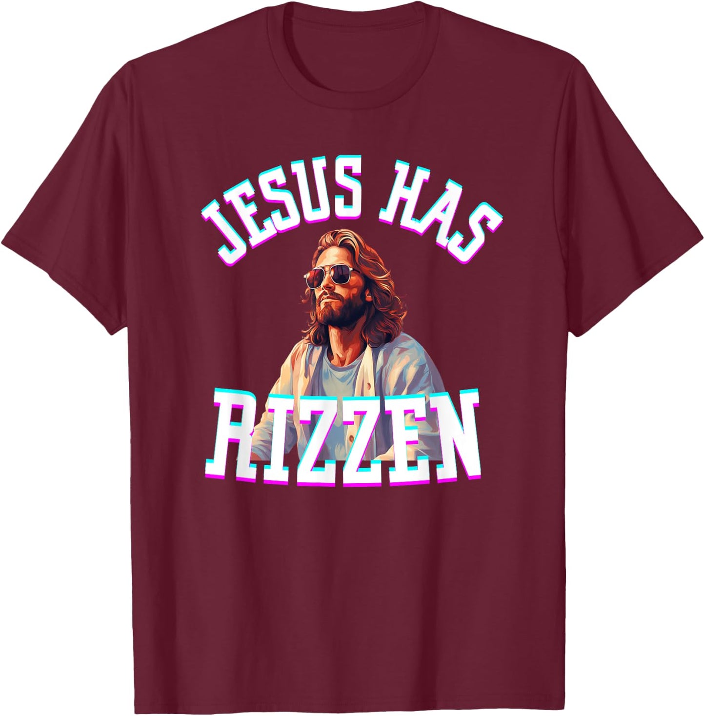 Jesus Has Rizzen Funny Christian Meme Novelty Jesus Christ T-Shirt - T-Shirt | Maroon