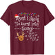 Most Likely To Burst Into Song Fa La La La Funny Christmas T-Shirt - T-Shirt | Maroon