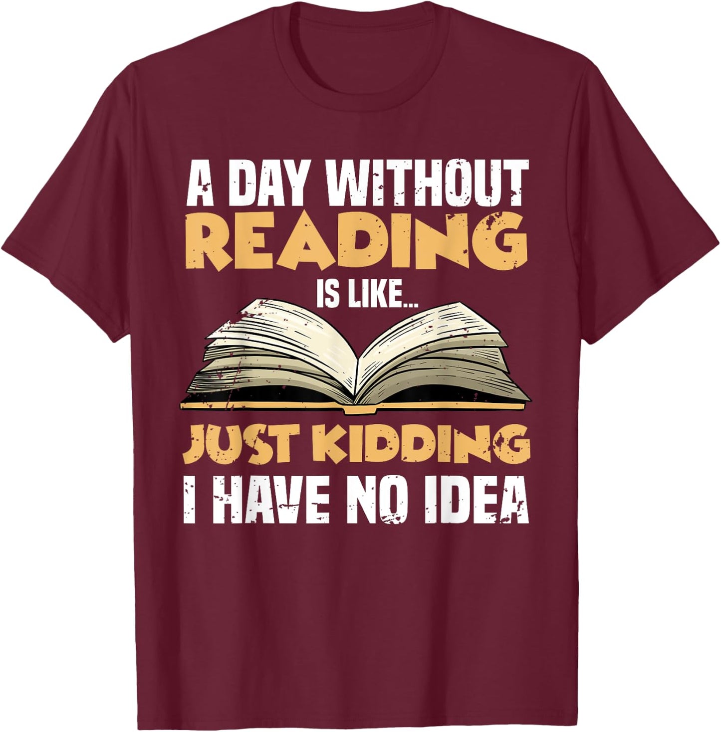 Funny Reading Art Women Reader Book Lover Bookworm T-Shirt - T-Shirt | Maroon
