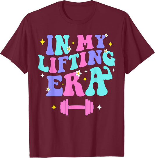 In My Lifting Era Gym Weight Personal Trainer Gymer T-Shirt - T-Shirt | Maroon