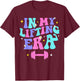 In My Lifting Era Gym Weight Personal Trainer Gymer T-Shirt - T-Shirt | Maroon