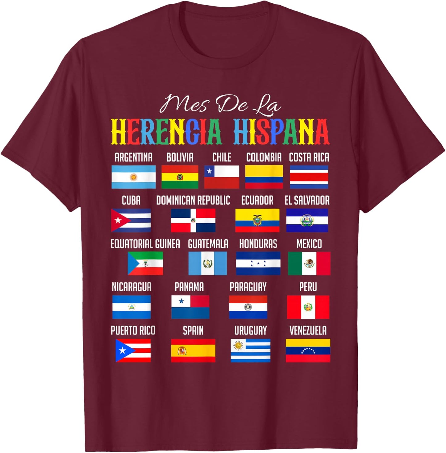 Mes De La Herencia Hispana National Hispanic Heritage Month T-Shirt - T-Shirt | Maroon
